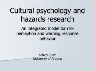 Cultural psychology and hazards research