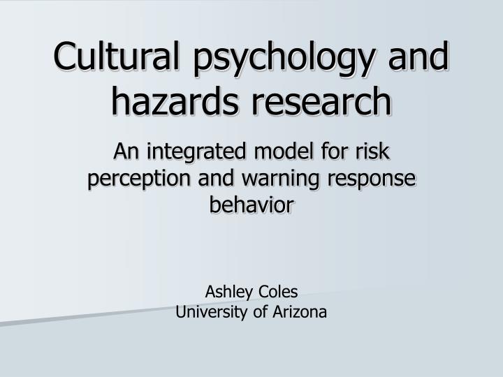 cultural psychology and hazards research