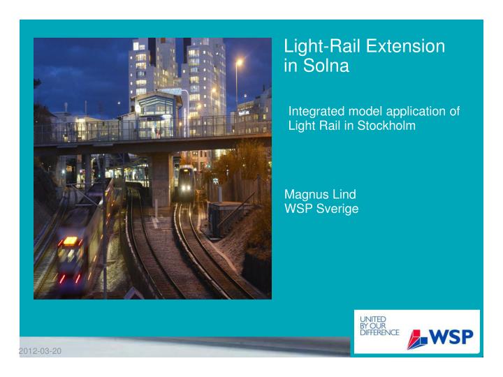 light rail extension in solna