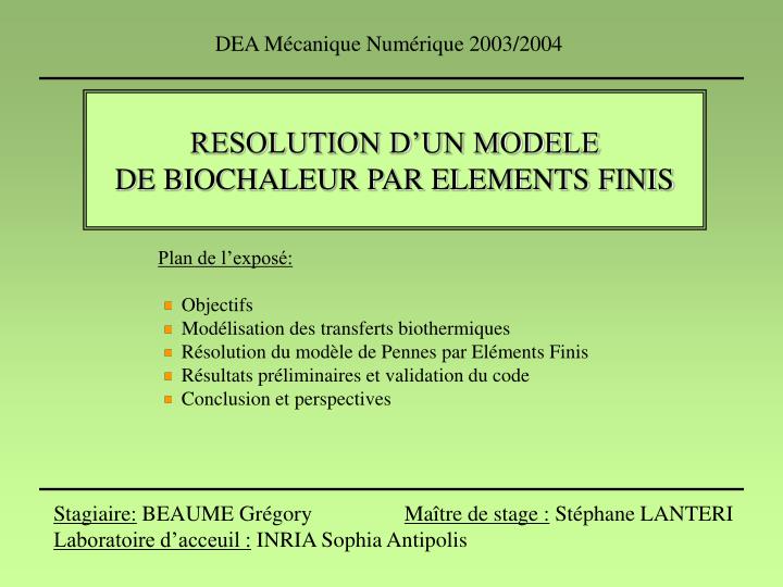 resolution d un modele de biochaleur par elements finis