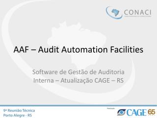 aaf audit automation facilities