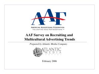 AAF Survey on Recruiting and Multicultural Advertising Trends