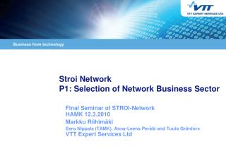 Stroi Network P1: Selection of Network Business Sector