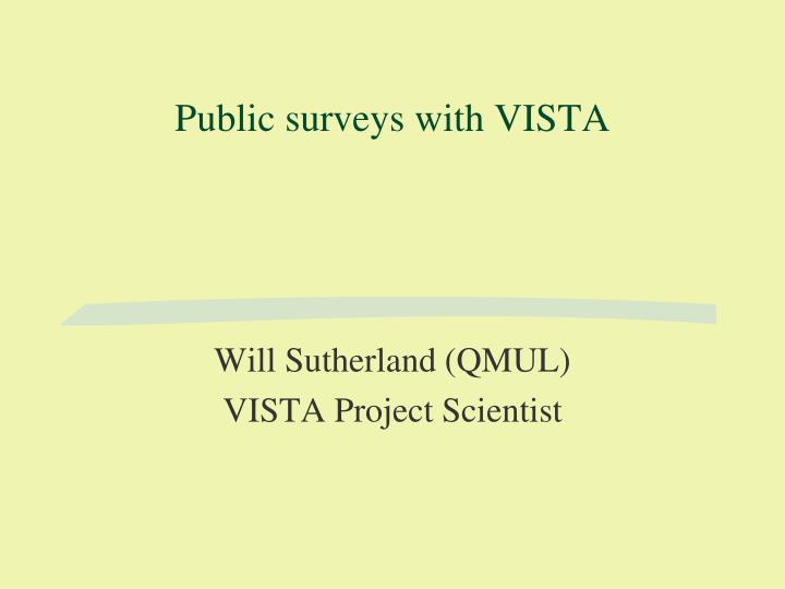 public surveys with vista