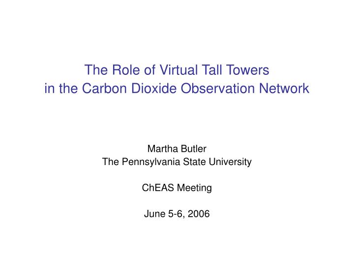 the role of virtual tall towers in the carbon dioxide observation network