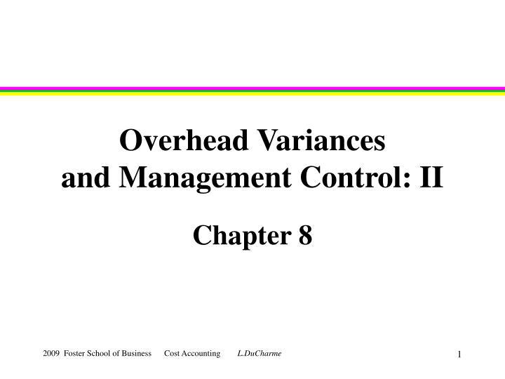 overhead variances and management control ii