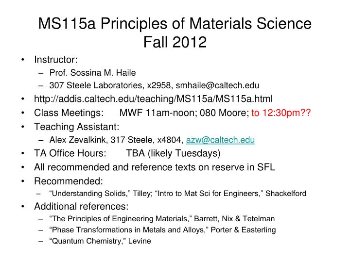 ms115a principles of materials science fall 2012