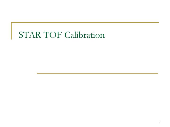 star tof calibration