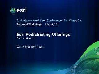 Esri Redistricting Offerings An Introduction