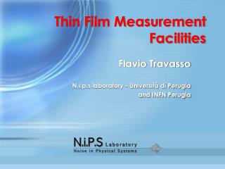 Thin Film Measurement Facilities