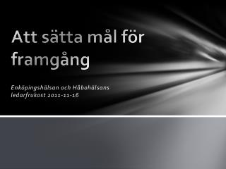 Att sätta mål för framgång