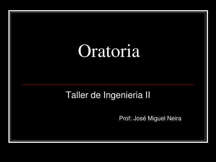 oratoria