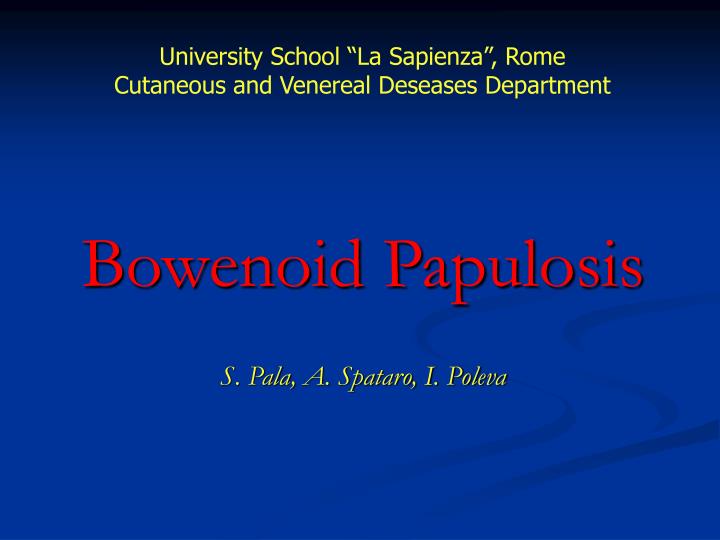 bowenoid papulosis s pala a spataro i poleva
