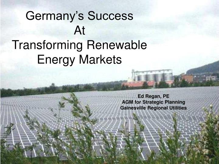 germany s success at transforming renewable energy markets