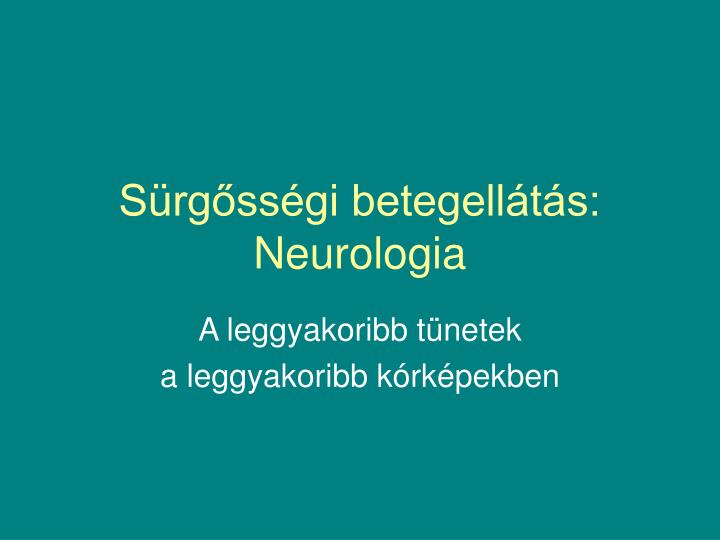 s rg ss gi betegell t s neurologia