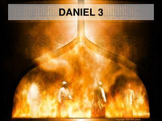 DANIEL 3