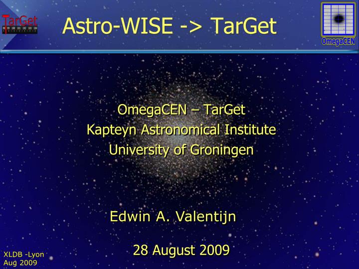 astro wise target