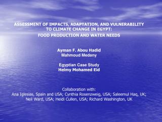 ASSESSMENT OF IMPACTS, ADAPTATION, AND VULNERABILITY TO CLIMATE CHANGE IN EGYPT: