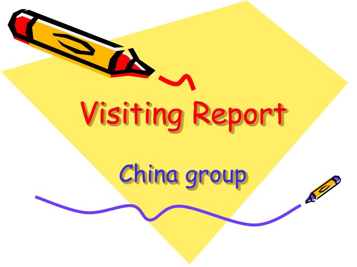visiting report china group