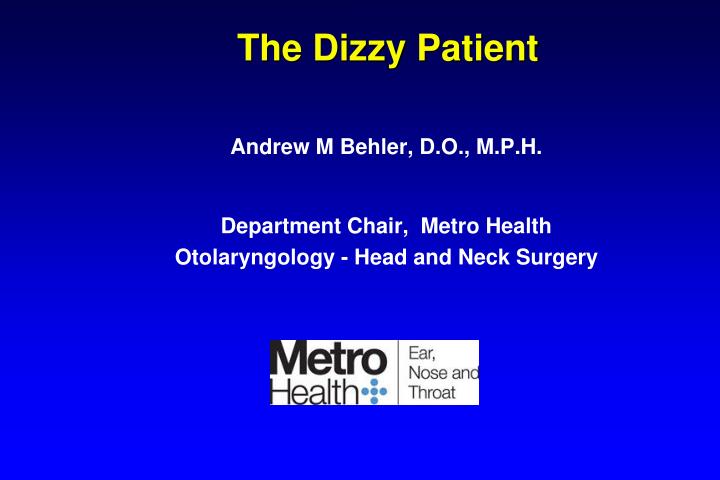 the dizzy patient