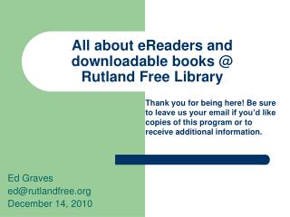All about eReaders and downloadable books @ Rutland Free Library
