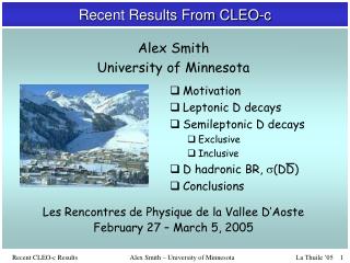 Recent Results From CLEO-c