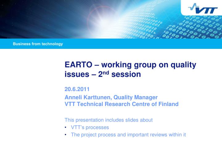 earto working group on quality issues 2 nd session