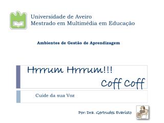 hrrrum hrrrum coff coff