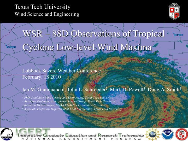 wsr 88d observations of tropical cyclone low level wind maxima