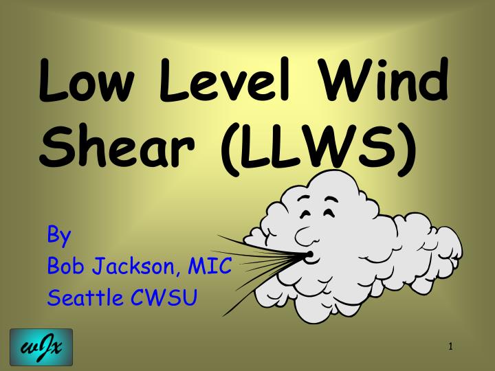 low level wind shear llws