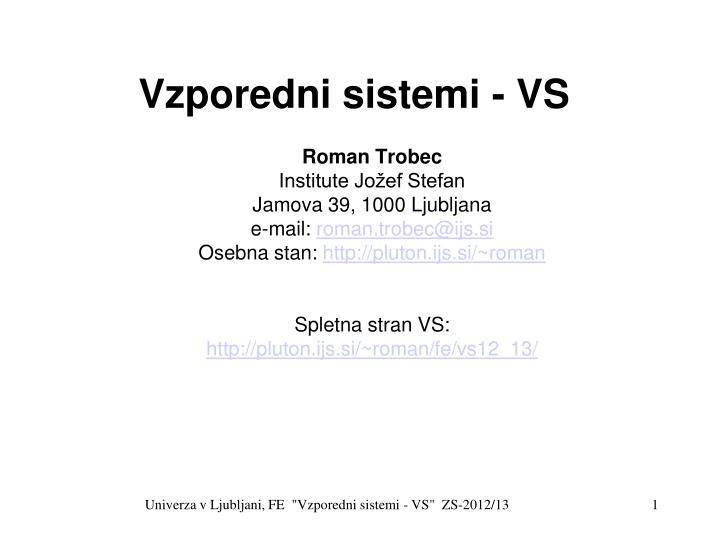 vzporedni sistemi vs