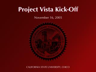 Project Vista Kick-Off