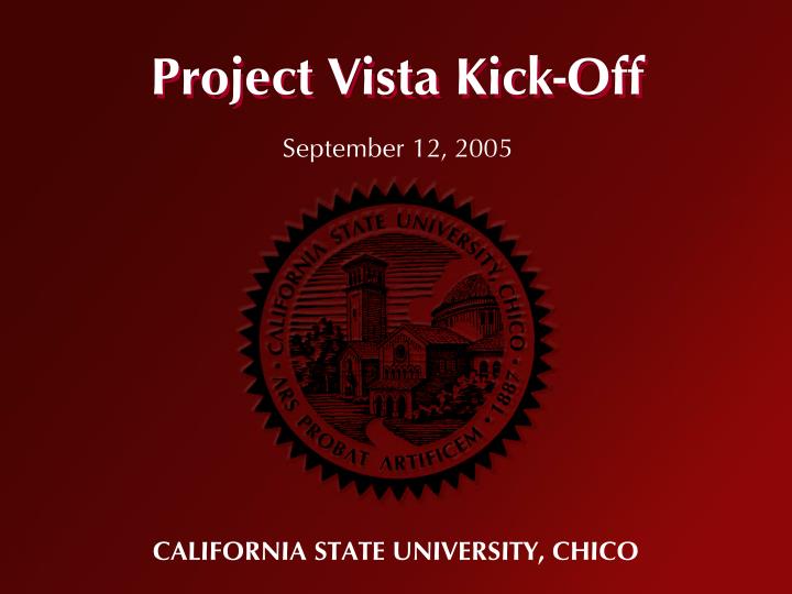 project vista kick off