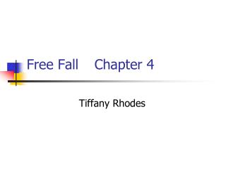 Free Fall	Chapter 4