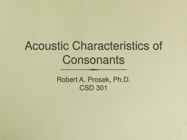 acoustic characteristics of consonants