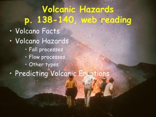 Volcanic Hazards p. 138-140, web reading