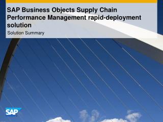 SAP Business Objects Supply Chain Performance Management rapid-deployment solution