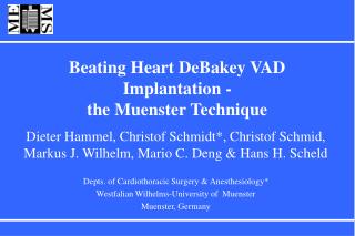 Beating Heart DeBakey VAD Implantation - the Muenster Technique
