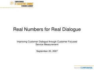 Real Numbers for Real Dialogue