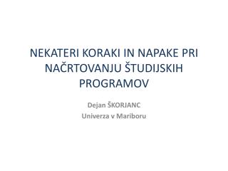 nekateri koraki in napake pri na rtovanju tudijskih programov