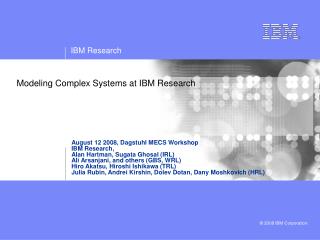 Modeling Complex Systems at IBM Research