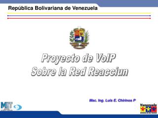 República Bolivariana de Venezuela