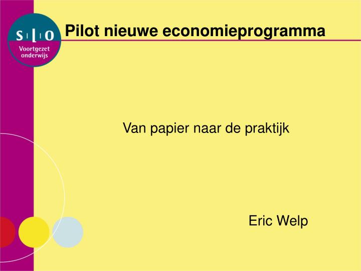 pilot nieuwe economieprogramma