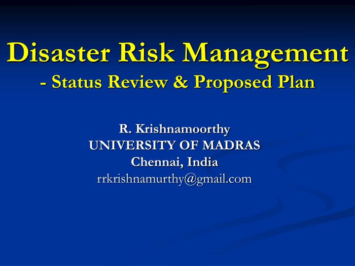 disaster risk management status review proposed plan
