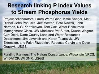 Research linking P Index Values to Stream Phosphorus Yields