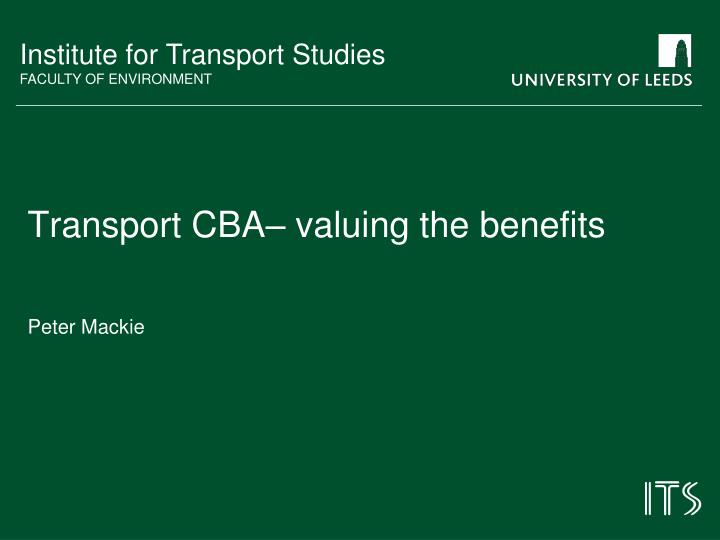 transport cba valuing the benefits