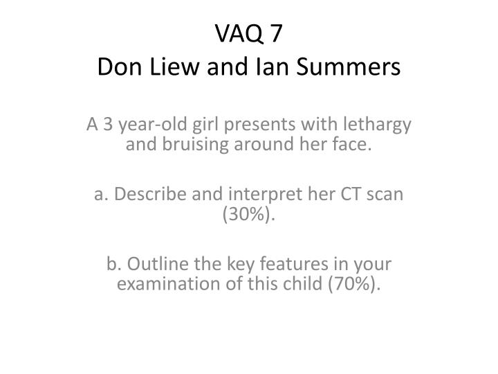 vaq 7 don liew and ian summers