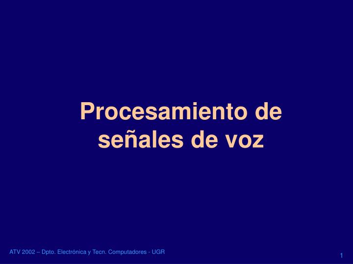 procesamiento de se ales de voz