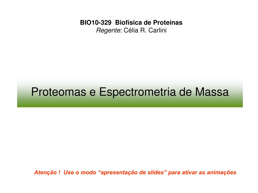 PPT - Proteomas e Espectrometria de Massa PowerPoint Presentation, free ...