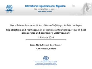 How to Enhance Assistance to Victims of Human Trafficking in the Baltic Sea Region